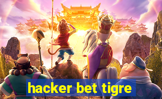 hacker bet tigre